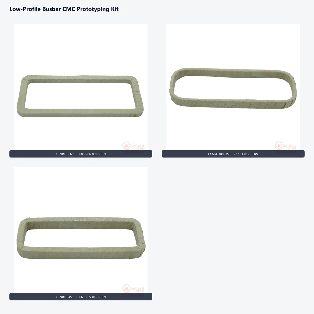 CenturaCores Low-Profile Busbar CMC Prototyping Kit with three nanocrystalline rectangular cores.