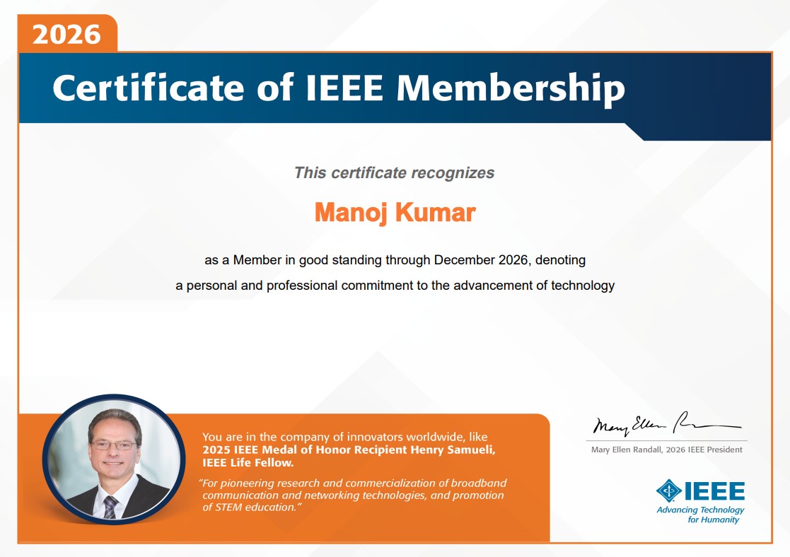Manoj Kumar - Institute of Electrical and Electronics Engineers (IEEE) Member Certificate